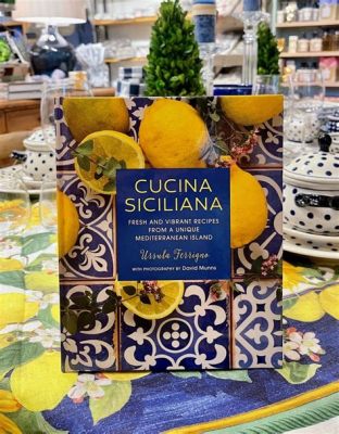  Cucina Siciliana: En Explosion av Smaker från Solens Ö!