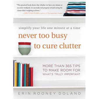  Never Too Busy To Cure Clutter: En Konstruktivistisk Lönning Till Röran!