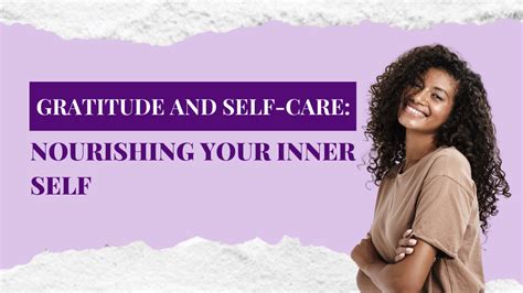  Nourishing Your Inner Self: A Journey Through Mindfulness and Authentic Living